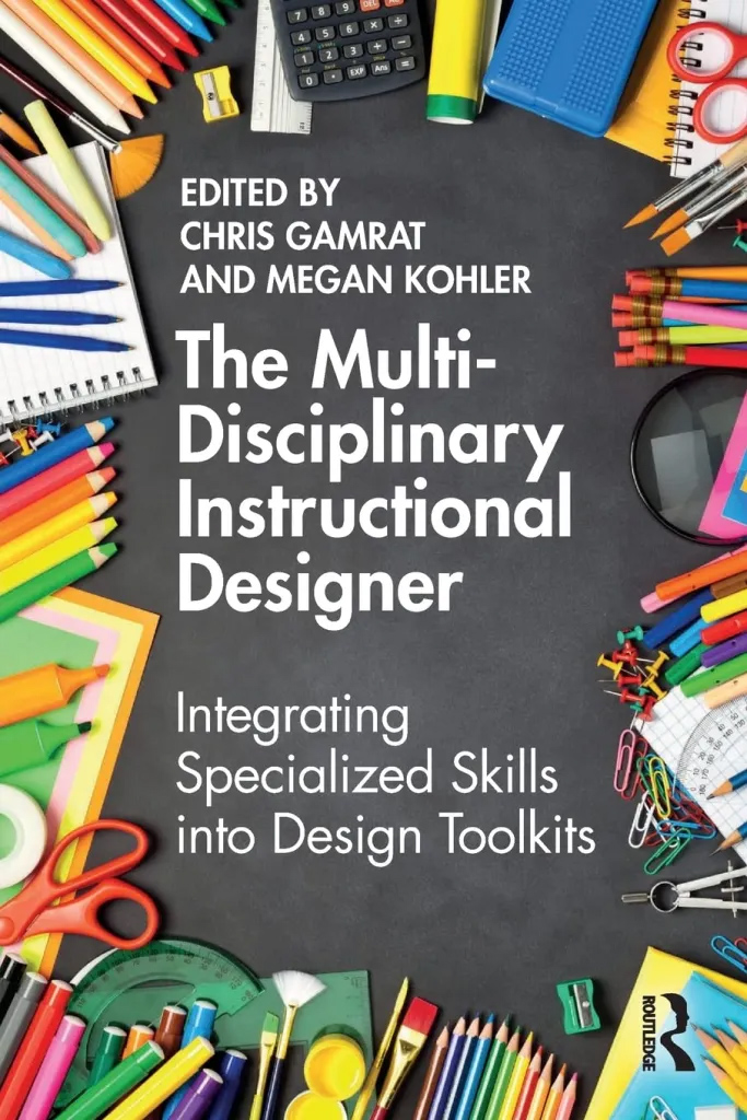 The Multi-Disciplinary Instructional Designer cover